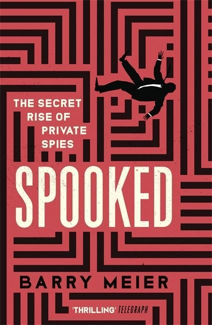 Book Spooked Barry Meier