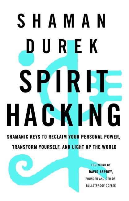 Kniha Spirit Hacking 