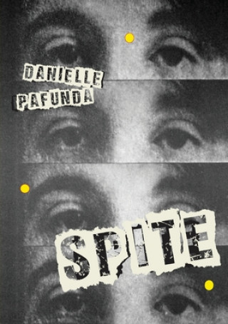 Book Spite Danielle Pafunda