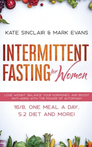 Kniha Intermittent Fasting for Women Mark Evans