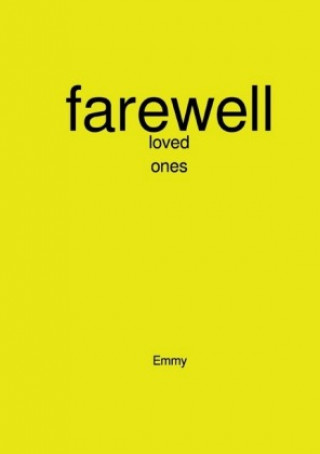 Book Farewell Emily Abakisi