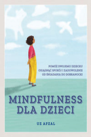 Book Mindfulness dla dzieci Afal Uz