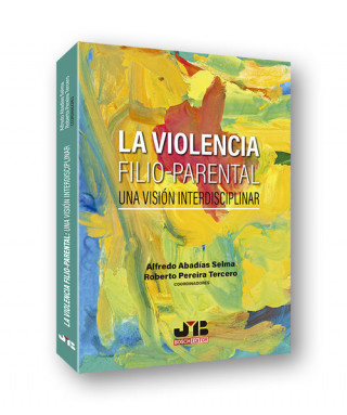 Hanganyagok La violencia filio-parental: una visión interdisciplinar ALFREDO ABADIAS