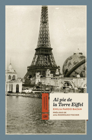 Audio Al pie de la Torre Eiffel EMILIA PARDO BAZAN
