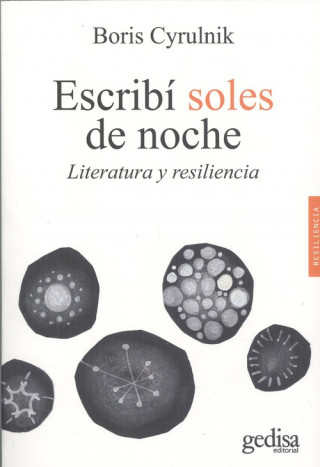 Audio Escribí soles de noche BORIS CYRULNIK