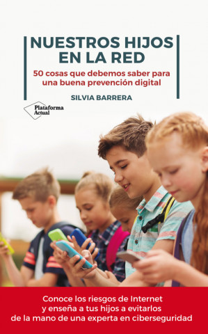 Kniha Nuestros hijos en la red SILVIA BARRERA