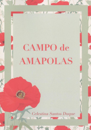 Zvok Campo de amapolas CELESTINA SANTOS DUQUE
