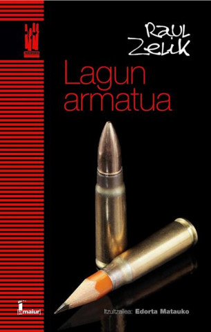 Buch Lagun armatua RAUL ZELIK