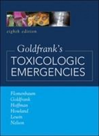 Kniha Goldfrank's Toxicologic Emergencies, Eighth Edition Neal E. Flomenbaum