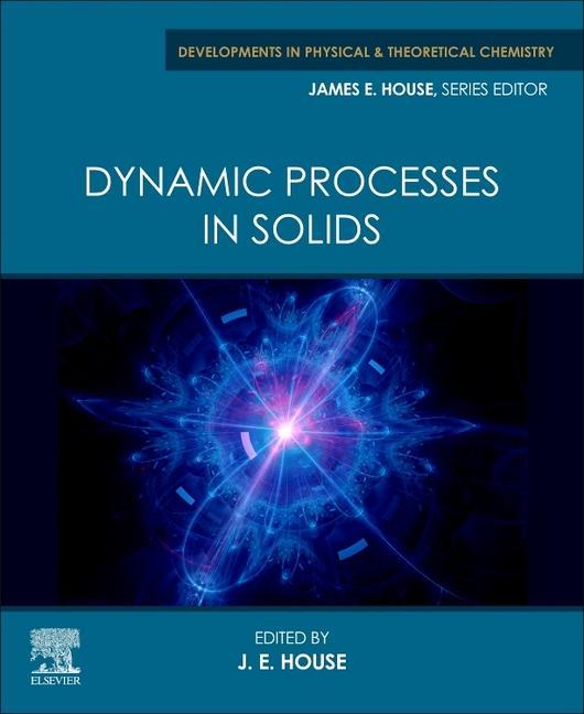 Boek Dynamic Processes in Solids James E. House