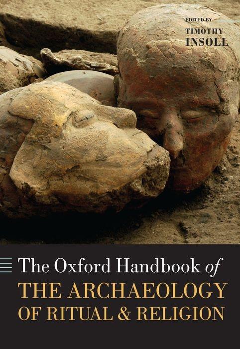 Книга Oxford Handbook of the Archaeology of Ritual and Religion 