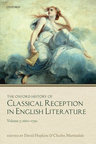 Kniha Oxford History of Classical Reception in English Literature David Hopkins