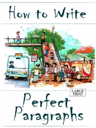 Livro How to Write Perfect Paragraphs Large Print Amanda J. Harrington