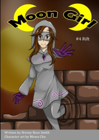 Kniha Moon Girl 4: Rift 