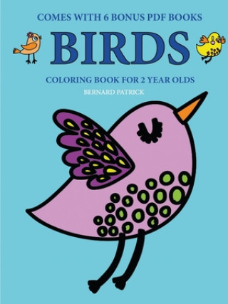 Buch Coloring Books for 2 Year Olds (Birds) 