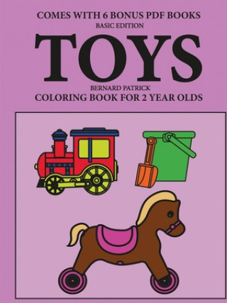 Kniha Coloring Books for 2 Year Olds (Toys) 