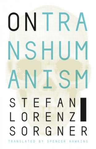 Buch On Transhumanism Stefan Lorenz Sorgner