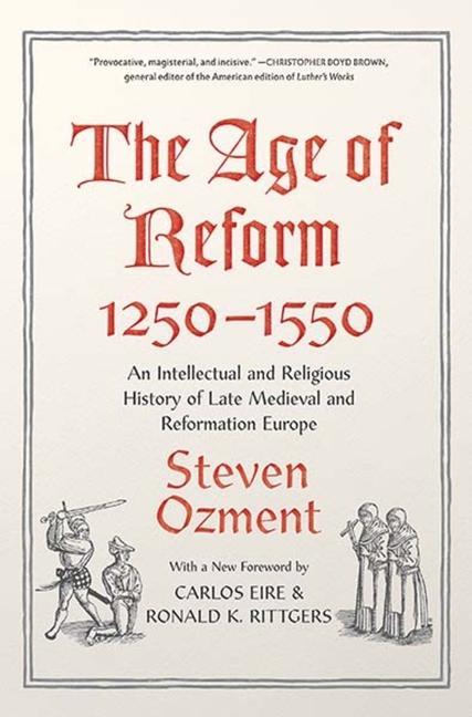Kniha Age of Reform, 1250-1550 Steven Ozment
