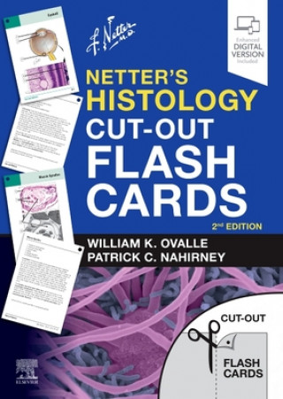 Tiskovina Netter's Histology Cut-Out Flash Cards Patrick C. Nahirney