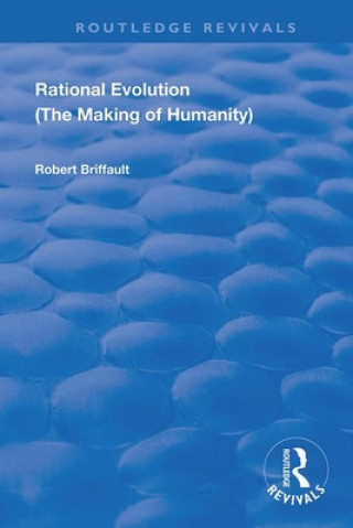 Knjiga Rational Evolution Robert Briffault