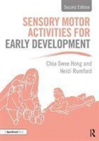 Libro Sensory Motor Activities for Early Development Chia Swee Hong