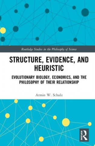 Kniha Structure, Evidence, and Heuristic SCHULZ