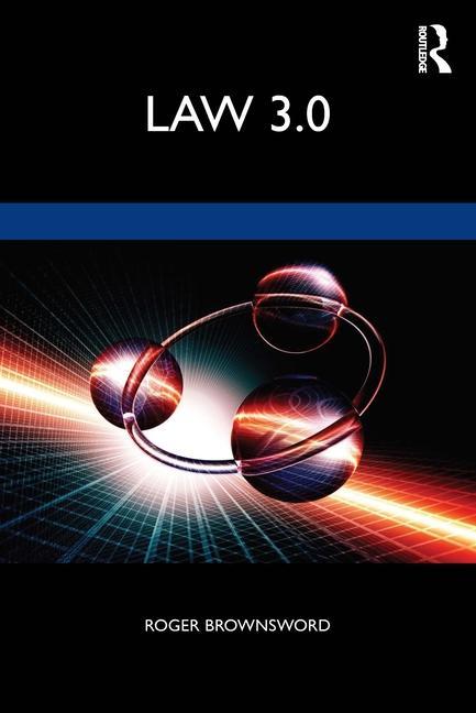 Книга Law 3.0 Roger Brownsword