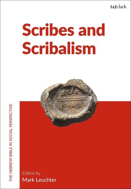 Buch Scribes and Scribalism Francesca Stavrakopoulou