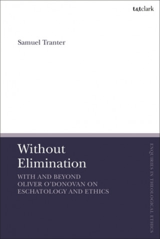 Knjiga Oliver O'Donovan's Moral Theology TRANTER SAMUEL