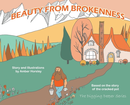 Книга Beauty from Brokenness 