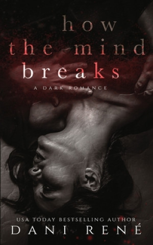 Book How the Mind Breaks Candice Royer
