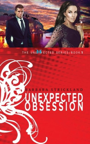 Książka Unexpected Obsession Barbara Strickland