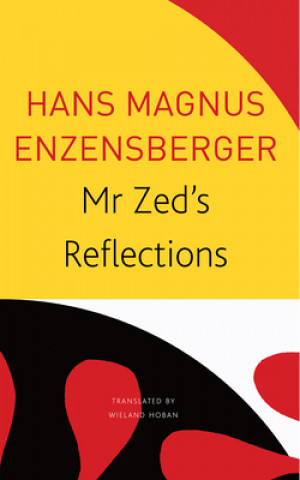 Kniha Mr Zed's Reflections Wieland Hoban