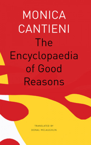 Kniha Encyclopaedia of Good Reasons Donal Mclaughlin