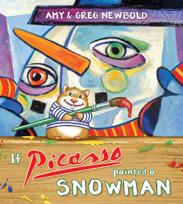 Book If Picasso Painted a Snowman Greg Newbold