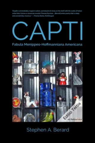 Könyv Capti: Fabula Menippeo-Hoffmanniana Americana 