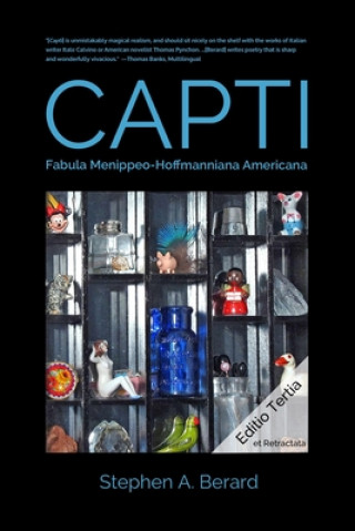 Carte Capti: Fabula Menippeo-Hoffmanniana Americana 