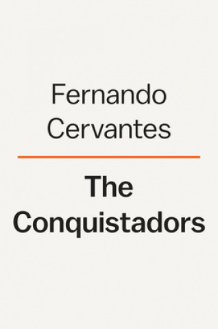 Βιβλίο Conquistadores: A New History of Spanish Discovery and Conquest 