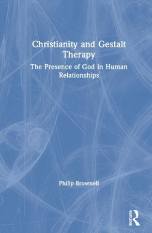 Kniha Christianity and Gestalt Therapy Brownell