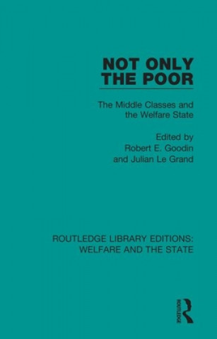 Buch Not Only the Poor Robert E. Goodin