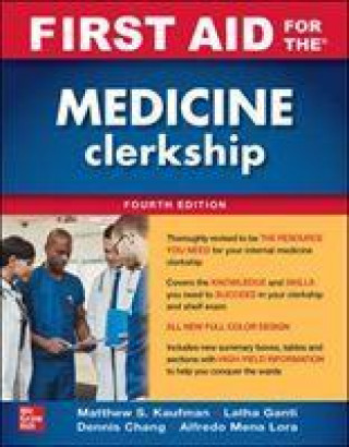 Книга First Aid for the Medicine Clerkship, Fourth Edition Matthew Kaufman