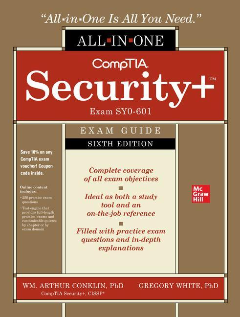 Book CompTIA Security+ All-in-One Exam Guide, Sixth Edition (Exam SY0-601)) Wm. Arthur Conklin