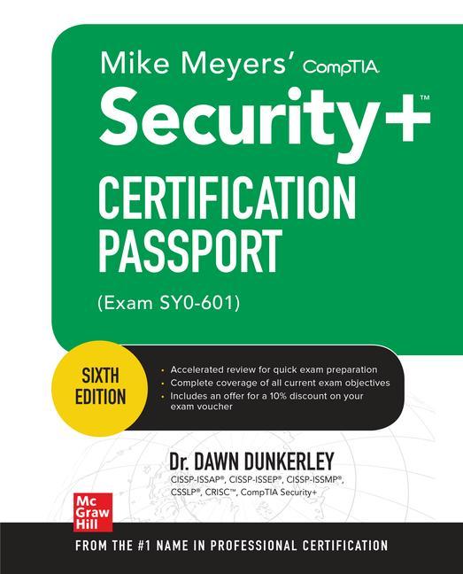 Könyv Mike Meyers' CompTIA Security+ Certification Passport, Sixth Edition (Exam SY0-601) Dawn Dunkerley