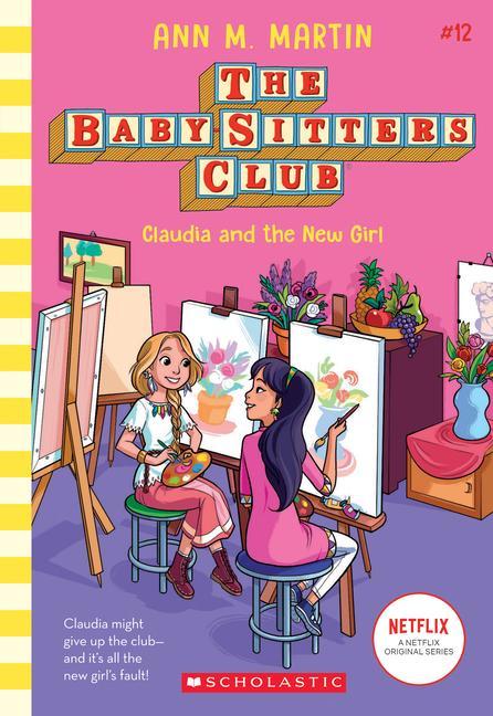 Kniha Claudia and the New Girl (The Baby-Sitters Club #12) 