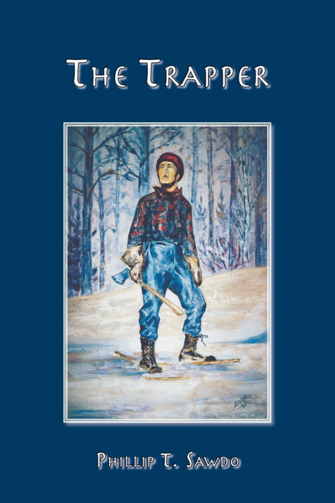Knjiga Trapper Phillip T. Sawdo