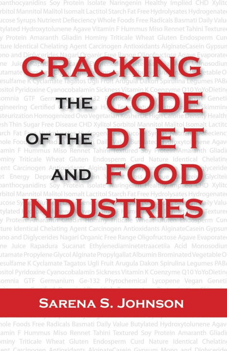 Knjiga Cracking the Code of the Diet and Food Industries Sarena S. Johnson