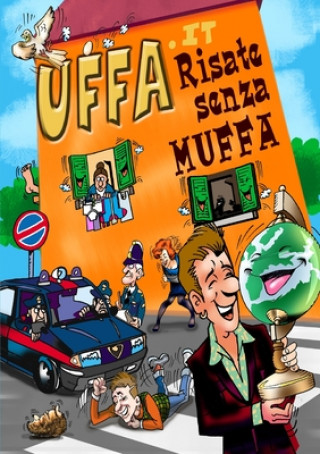 Knjiga UFFA.it Risate senza MUFFA Teknosurf It Srl