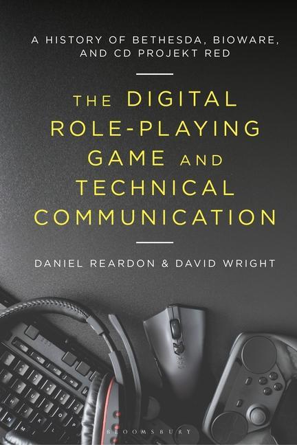 Könyv Digital Role-Playing Game and Technical Communication REARDON DANIEL