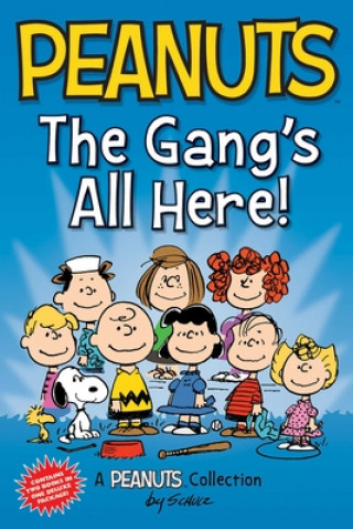 Könyv Peanuts: The Gang's All Here! 