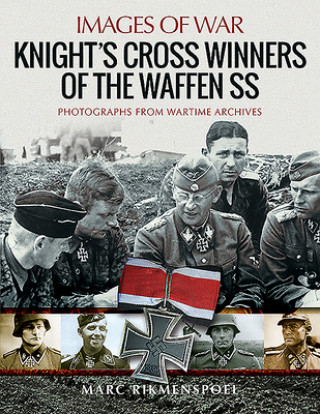 Knjiga Knight's Cross Winners of the Waffen SS 